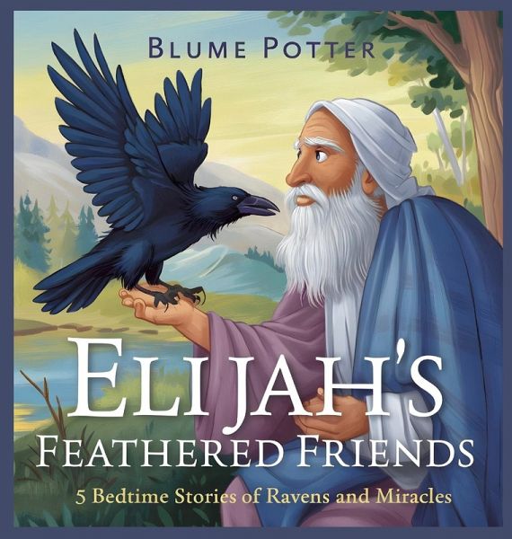 Elijah's Feathered Friends Elijah's Feathered Friends