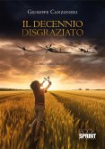 Il decennio disgraziato (eBook, ePUB) Il decennio disgraziato (eBook, ePUB)