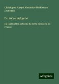 Du sucre indigène Du sucre indigène