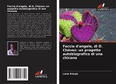 Faccia d'angelo, di D. Chávez: un progetto autobiografico di una chicana Faccia d'angelo, di D. Chávez: un progetto autobiografico di una chicana