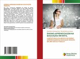 ENSINO-APRENDIZAGEM NA EDUCAÇÃO INFANTIL