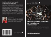 Modificación de todo tipo de mezclas de combustible