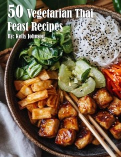 Cover 50 Vegetarian Thai Feast Recipes