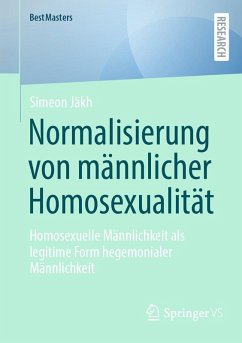 Normalisierung von männlicher Homosexualität (eBook, PDF) - Jäkh, Simeon