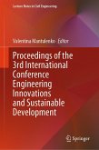 Proceedings of the 3rd International Conference Engineering Innovations and Sustainable Development (eBook, PDF) Proceedings of the 3rd International Conference Engineering Innovations and Sustainable Development (eBook, PDF)