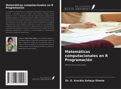Matemáticas computacionales en R Programación - Sheela, G. Arockia Sahaya