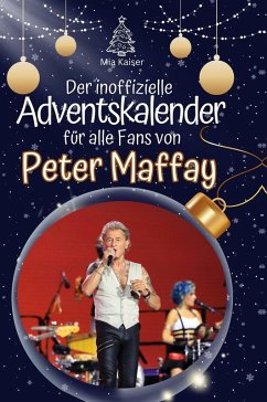 Cover Der inoffizielle Adventskalender für alle Fans von Peter Maffay