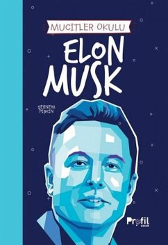 Cover Elon Musk - Mucitler Okulu
