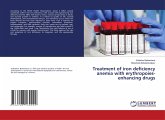 Treatment of iron deficiency anemia with erythropoies-enhancing drugs Treatment of iron deficiency anemia with erythropoies-enhancing drugs