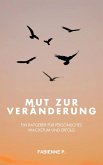 Mut zur Veränderung (eBook, ePUB)