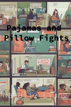 Pajamas and Pillow Fights (eBook, ePUB) - Ljung, Natalie