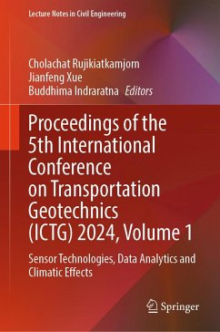 Proceedings of the 5th International Conference on Transportation Geotechnics (ICTG) 2024, Volume 1 (eBook, PDF)