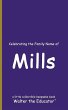 Celebrating the Family Name of Mills - Bild 1