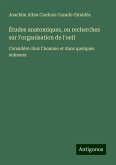 Études anatomiques, ou recherches sur l'organisation de l'oeil Études anatomiques, ou recherches sur l'organisation de l'oeil