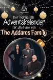 Der inoffizielle Adventskalender für alle Fans von The Addams Family