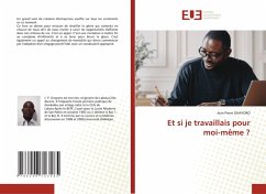 Et si je travaillais pour moi-même ? - GNAYORO, Jean Pierre