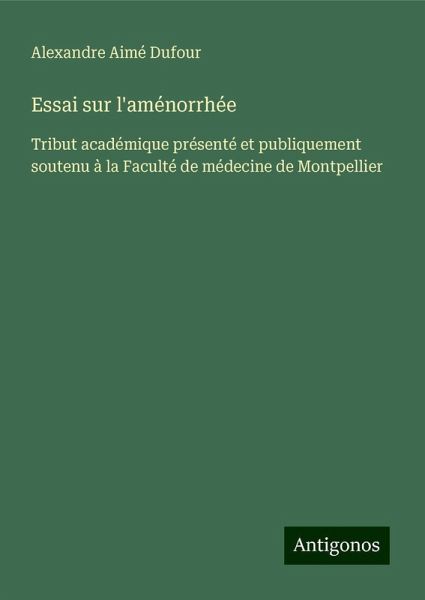 Essai sur l'aménorrhée