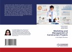 Marketing and Management of Construction Projects