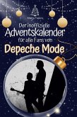 Der inoffizielle Adventskalender für alle Fans von Depeche Mode