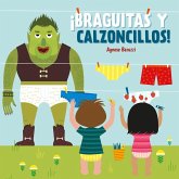 ¡Braguitas y Calzoncillos! ¡Braguitas y Calzoncillos!