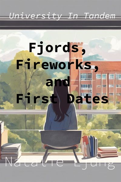 Fjords, Fireworks, and First Dates (eBook, ePUB) Fjords, Fireworks, and First Dates (eBook, ePUB)