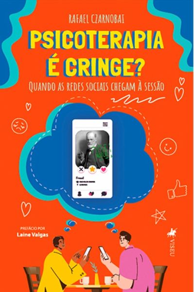 Psicoterapia é cringe? (eBook, ePUB) Psicoterapia é cringe? (eBook, ePUB)