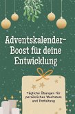 Adventskalender-Boost für deine Entwicklung