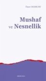 Mushaf ve Nesnellik Mushaf ve Nesnellik