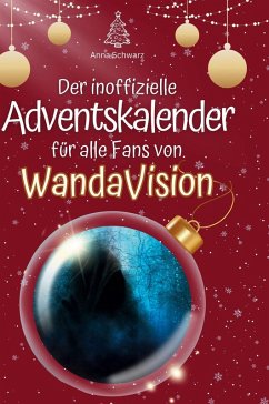 Cover Der inoffizielle Adventskalender für alle Fans von WandaVision