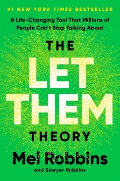 The Let Them Theory - Robbins, Mel;Robbins, Sawyer