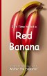 It's Time to Eat a Red Banana - Bild 1