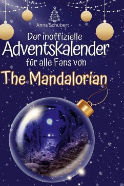 Cover Der inoffizielle Adventskalender für alle Fans von The Mandalorian