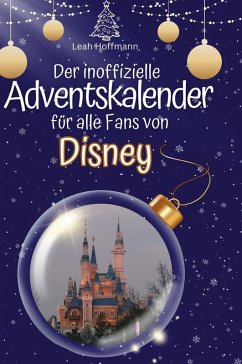 Cover Der inoffizielle Adventskalender für alle Fans von Disney