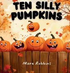 Cover Ten Silly Pumpkins