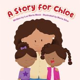 A Story For Chloe A Story For Chloe