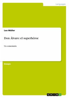 Don Álvaro: el superhéroe Don Álvaro: el superhéroe
