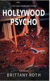 Hollywood Psycho The Luke Townsend Story Hollywood Psycho The Luke Townsend Story