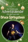 Der inoffizielle Adventskalender für alle Fans von Bruce Springsteen