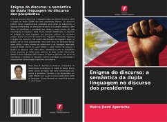 Cover Enigma do discurso: a semântica da dupla linguagem no discurso dos presidentes