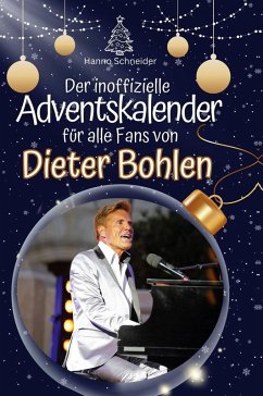 Cover Der inoffizielle Adventskalender für alle Fans von Dieter Bohlen