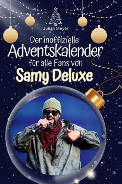 Cover Der inoffizielle Adventskalender für alle Fans von Samy Deluxe