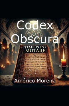 Codex Obscura - Moreira, Américo