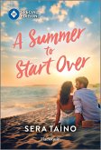 A Summer to Start Over A Summer to Start Over