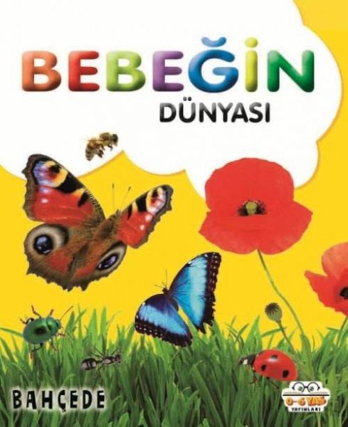 Bebegin Dünyasi Bahcede Bebegin Dünyasi Bahcede