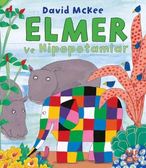 Elmer ve Hipopotamlar Elmer ve Hipopotamlar