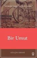 Bir Umut - Erdog, Gülcin