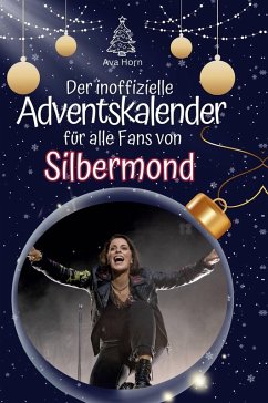 Cover Der inoffizielle Adventskalender für alle Fans von Silbermond
