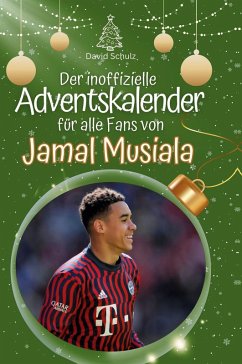 Cover Der inoffizielle Adventskalender für alle Fans von Jamal Musiala