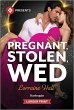 Pregnant, Stolen, Wed - Bild 1