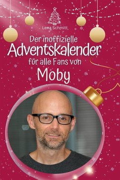 Cover Der inoffizielle Adventskalender für alle Fans von Moby
